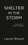 Shelter in the Storm, Blount, Laurel