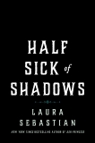 Half Sick of Shadows, Sebastian, Laura