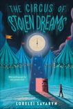 The Circus of Stolen Dreams, Savaryn, Lorelei