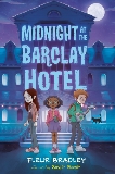 Midnight at the Barclay Hotel, Bradley, Fleur