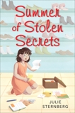 Summer of Stolen Secrets, Sternberg, Julie