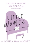 Little Women, Alcott, Louisa May