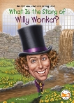 What Is the Story of Willy Wonka?, Korte, Steve