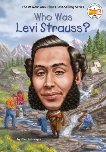 Who Was Levi Strauss?, Labrecque, Ellen