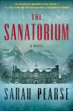 The Sanatorium: A Novel, Pearse, Sarah