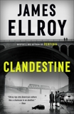 Clandestine, Ellroy, James