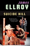 Suicide Hill, Ellroy, James