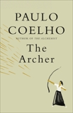 The Archer, Coelho, Paulo