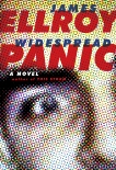 Widespread Panic: A novel, Ellroy, James