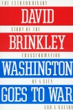 Washington Goes to War, Brinkley, David