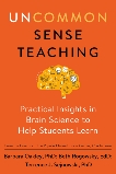 Uncommon Sense Teaching: Practical Insights in Brain Science to Help Students Learn, Sejnowski, Terrence J. & Rogowsky, Beth & Oakley, Barbara