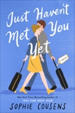 Just Haven't Met You Yet, Cousens, Sophie