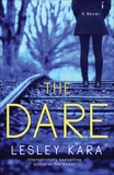 The Dare, Kara, Lesley