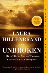 Unbroken: A World War II Story of Survival, Resilience, and Redemption, Hillenbrand, Laura