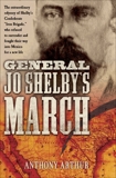 General Jo Shelby's March, Arthur, Anthony