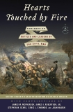 Hearts Touched by Fire: The Best of Battles and Leaders of the Civil War, 