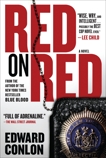 Red on Red: A Novel, Conlon, Edward