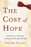 The Cost of Hope: A Memoir, Bennett, Amanda