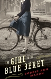 The Girl in the Blue Beret: A Novel, Mason, Bobbie Ann