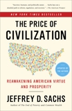 The Price of Civilization: Reawakening American Virtue and Prosperity, Sachs, Jeffrey D.