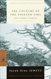 The Country of the Pointed Firs and Other Stories, Jewett, Sarah Orne