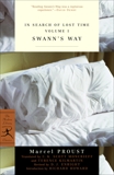 In Search of Lost Time, Volume I: Swann's Way (A Modern Library E-Book), Proust, Marcel