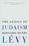 The Genius of Judaism, Lévy, Bernard-Henri