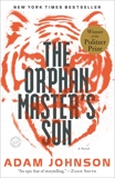 The Orphan Master's Son: A Novel, Johnson, Adam