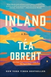 Inland: A Novel, Obreht , Téa