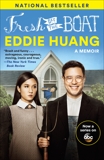 Fresh Off the Boat: A Memoir, Huang, Eddie