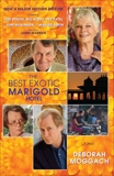 The Best Exotic Marigold Hotel: A Novel, Moggach, Deborah