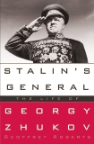 Stalin's General: The Life of Georgy Zhukov, Roberts, Geoffrey