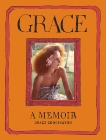 Grace: A Memoir, Coddington, Grace