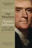 Thomas Jefferson: The Art of Power, Meacham, Jon