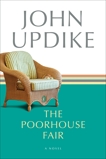 The Poorhouse Fair: A Novel, Updike, John