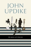 Picked-Up Pieces: Essays, Updike, John