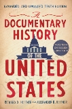 A Documentary History of the United States (Revised and Updated), Heffner, Alexander B. & Heffner, Richard D.