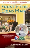 Frosty the Dead Man, Husom, Christine