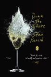 Down the Shore: A Novel, Parish, Stan