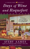 Days of Wine and Roquefort, Aames, Avery