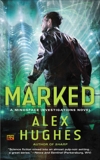 Marked, Hughes, Alex