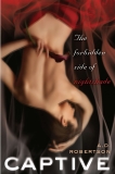Captive: The Forbidden Side of Nightshade, Robertson, A. D.