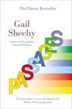 Passages: Predictable Crises of Adult Life, Sheehy, Gail