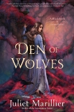 Den of Wolves, Marillier, Juliet