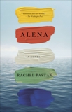 Alena: A Novel, Pastan, Rachel