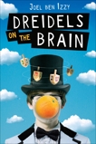 Dreidels on the Brain, ben Izzy, Joel