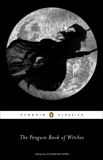 The Penguin Book of Witches, Howe, Katherine (INT) & Howe, Katherine (EDT)