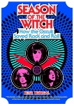 Season of the Witch: How the Occult Saved Rock and Roll, Bebergal, Peter