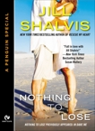 Nothing to Lose: A Penguin Special from Signet Eclipse, Shalvis, Jill