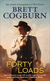 Forty Loads, Cogburn, Brett